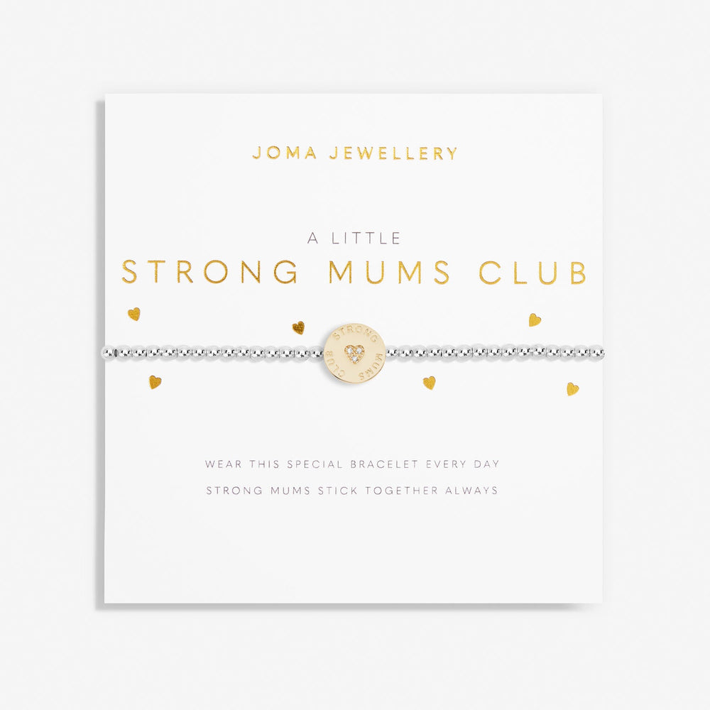 Joma A Little - Strong Mums Club Bracelet