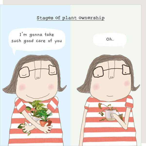 Rosie Made A Thing - Plant Ownership Greetings Card
