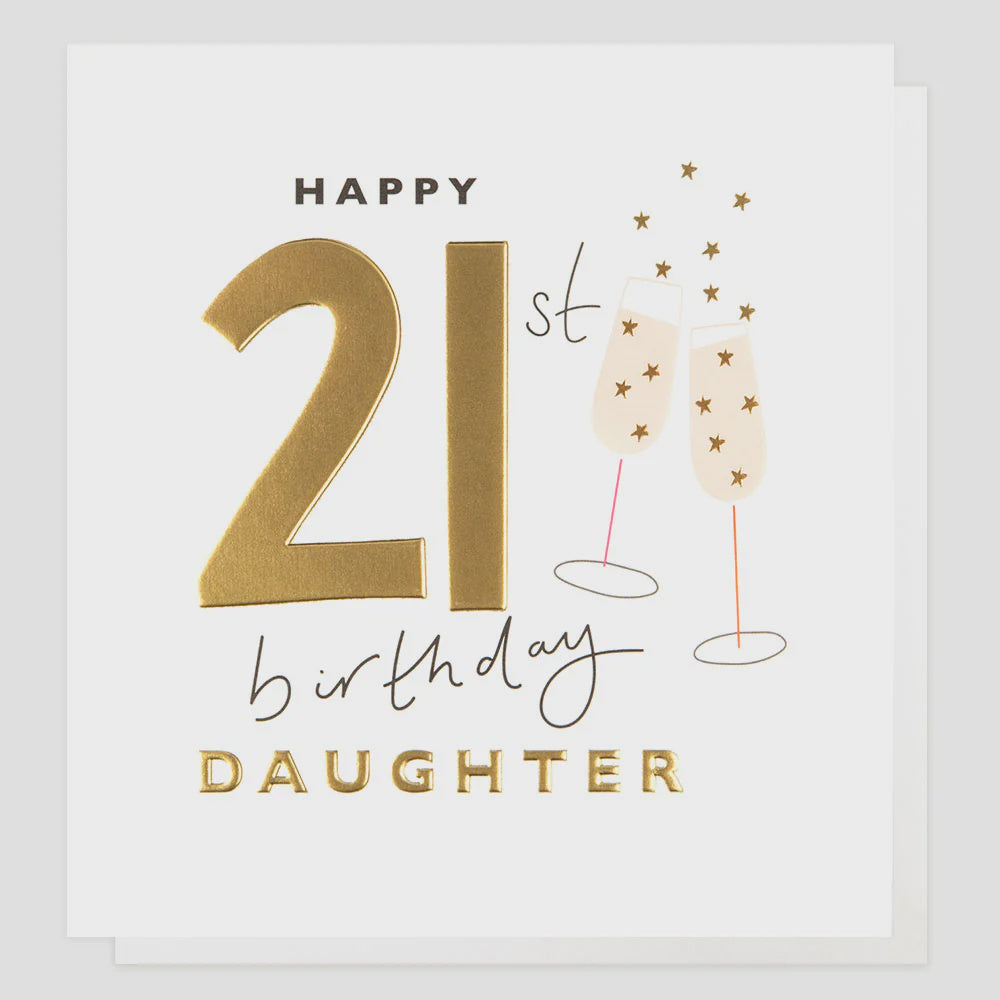 Caroline Gardner 21st Birthday Daughter Greetings Card