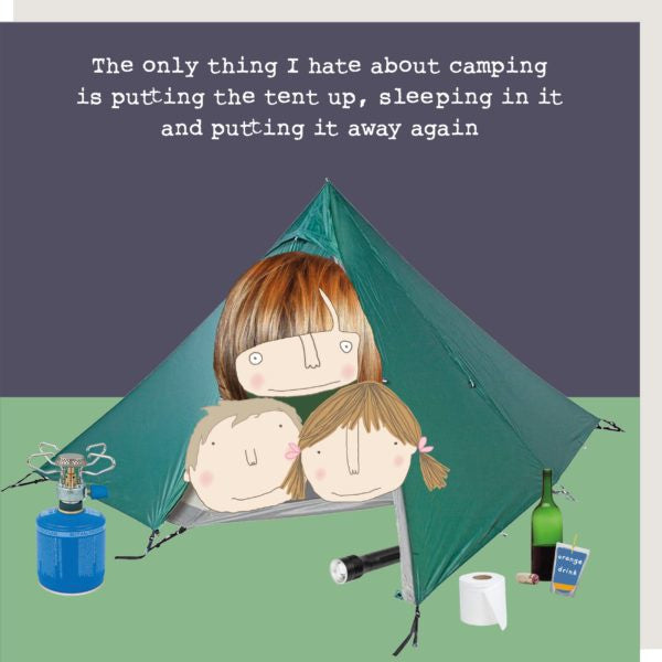 Hate Camping Greetings Card