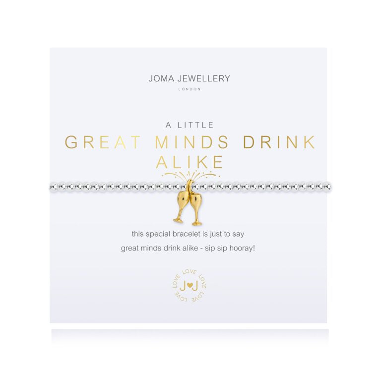 Joma A Little - Great Minds Drink Alike Bracelet