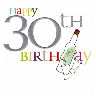 Caroline Gardner 30th Vodka Bottle Birthday Greetings Card