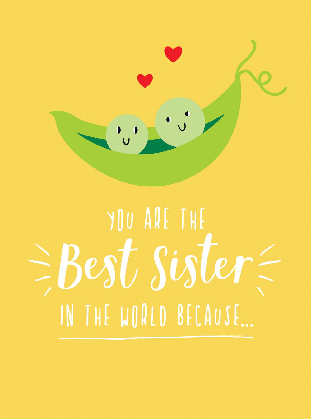 You Are The Best Sister In The World