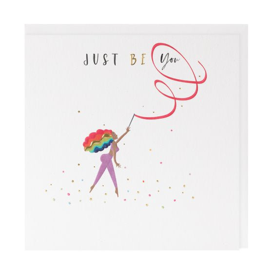 Just Be You Greetings Card