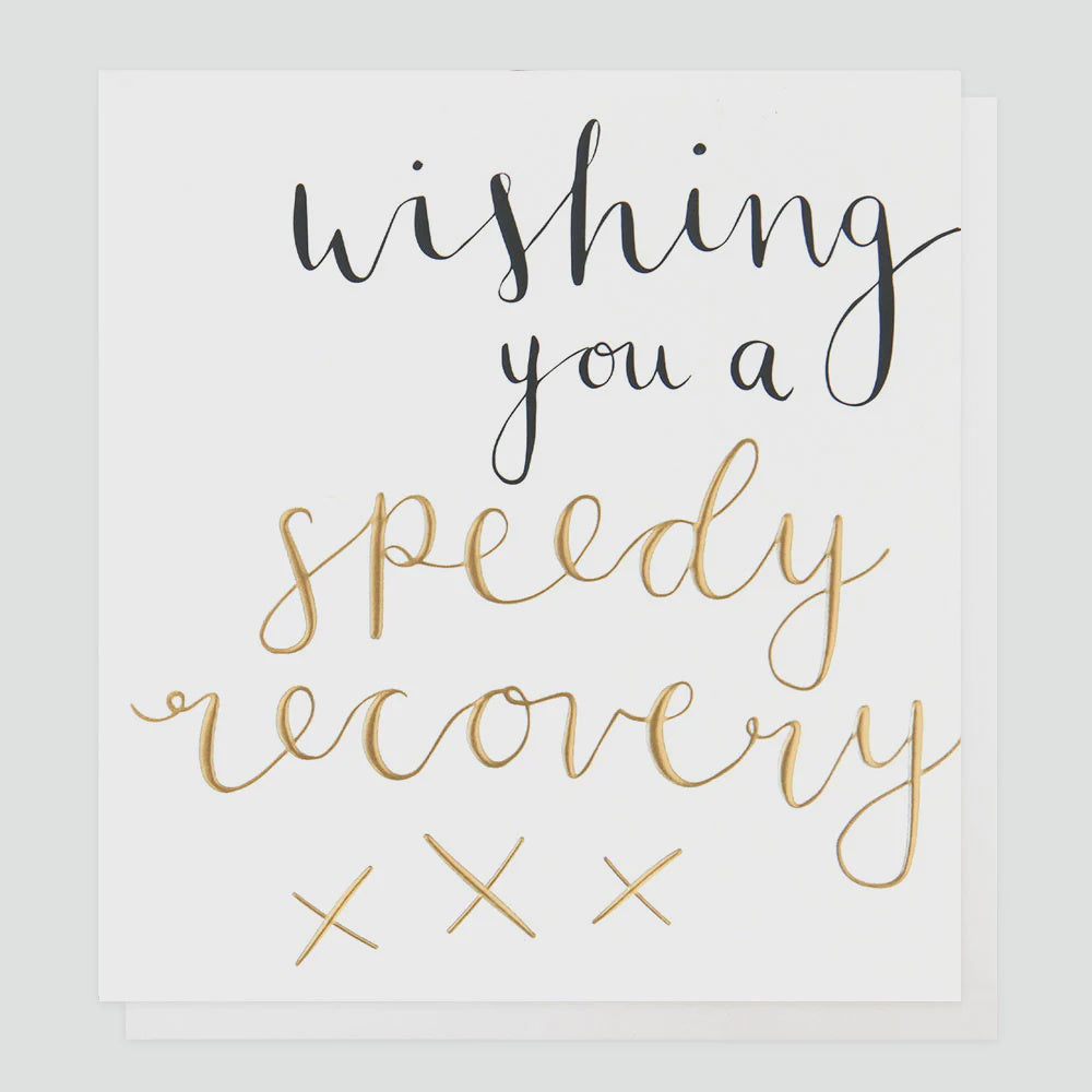Caroline Gardner Speedy Recovery Greetings Card
